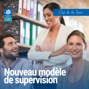 nouveau modèle de supervision