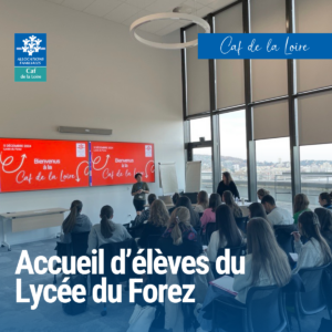 Accueil d'élèves du Lycée du Forez