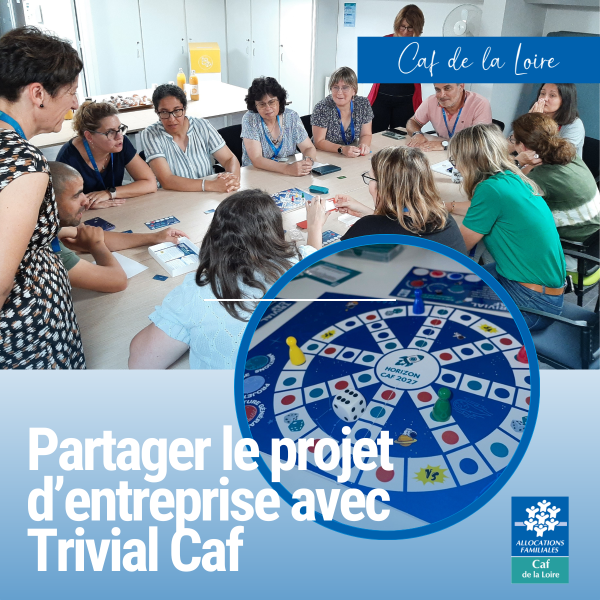 Partager le projet d'entreprise avec Trivial Caf