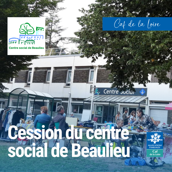 Cession du centre social de Beaulieu