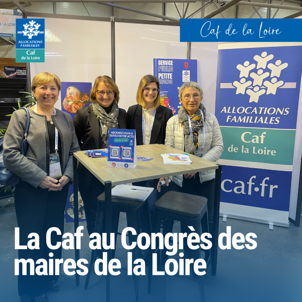 La Caf au congrès des maires de la Loire